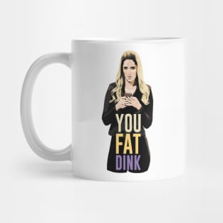 You Fat Dink Mug